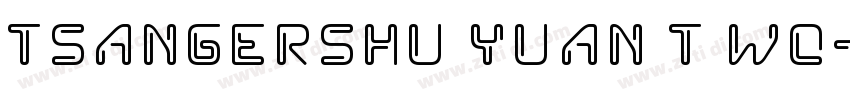 TsangerShu Yuan t W0字体转换